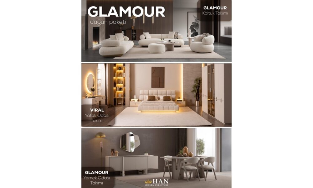 Glamour Düğün Paketi Han Mobilya