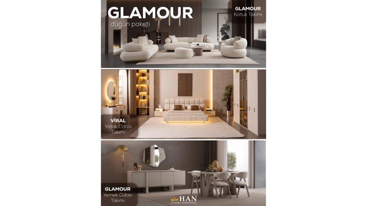 Glamour Düğün Paketi Han Mobilya