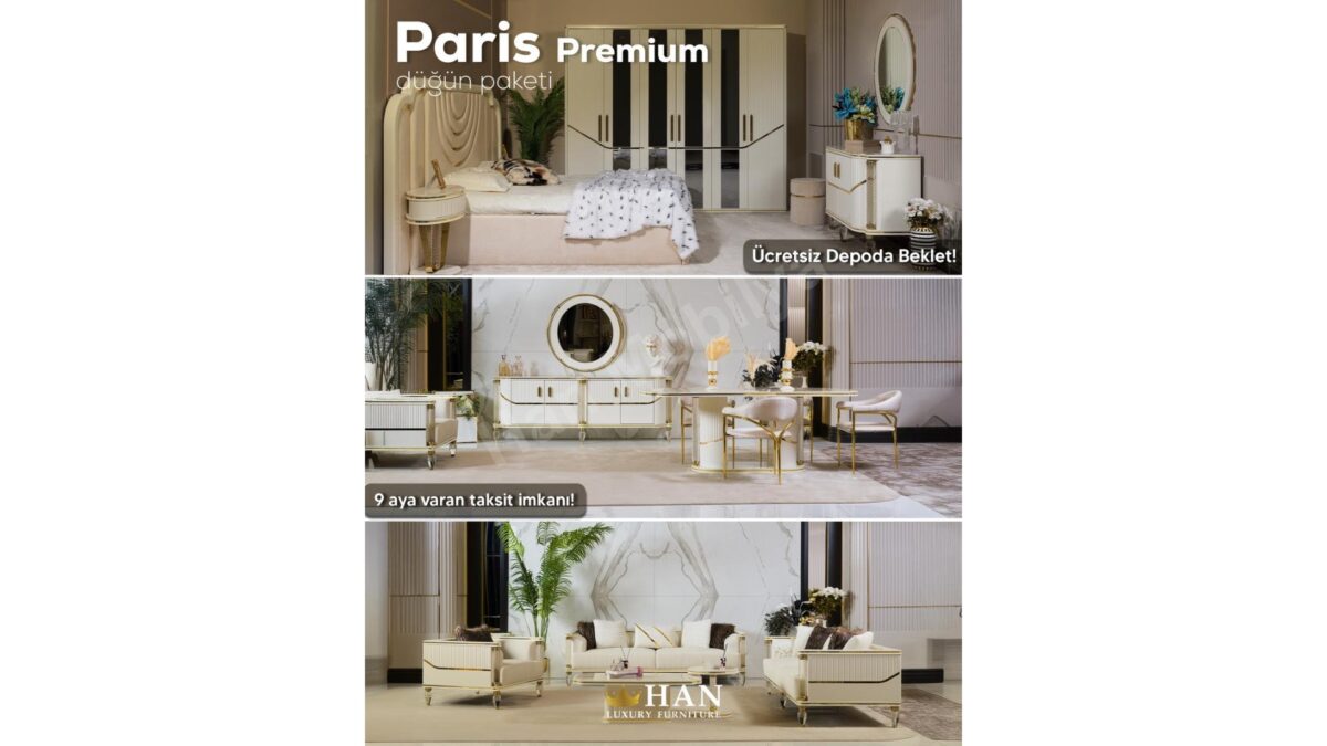 Paris Premium Düğün Paketi Han Mobilya