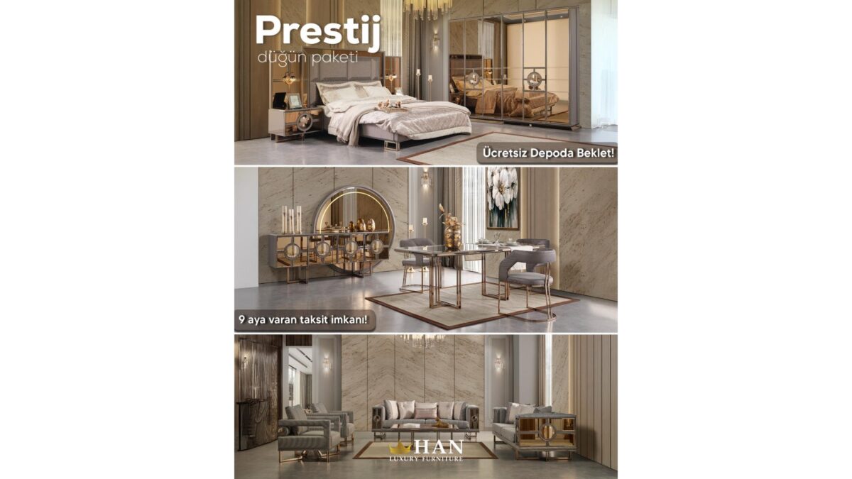 Prestij Düğün Paketi Han Mobilya