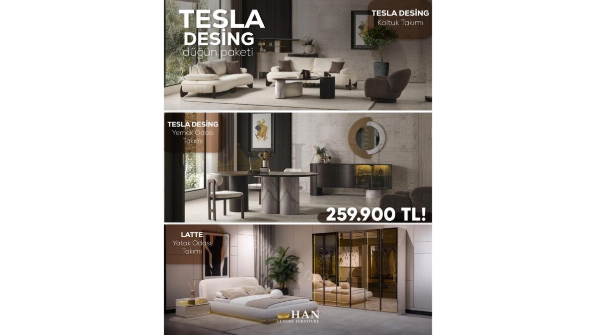 Tesla Design Düğün Paketi Han Mobilya