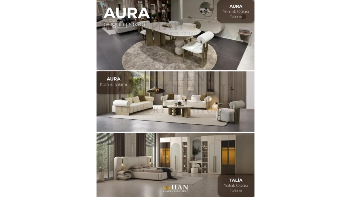 Aura Düğün Paketi Han Mobilya