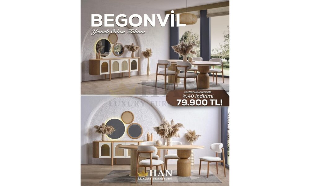 Begonvil Yemek Odası Han Mobilya