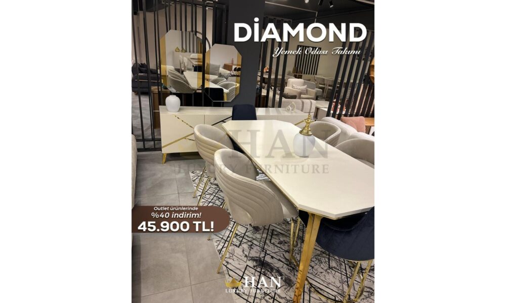Diamond Yemek Odası Han Mobilya