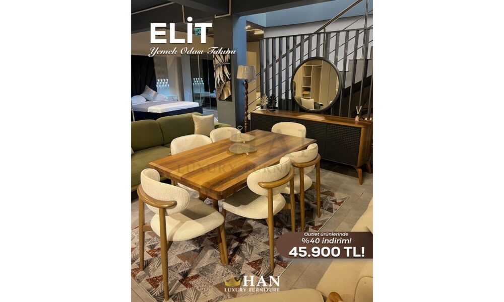 Elit Yemek Odası Han Mobilya