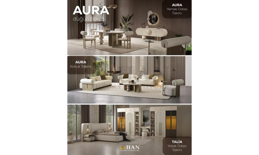 Aura Düğün Paketi Han Mobilya