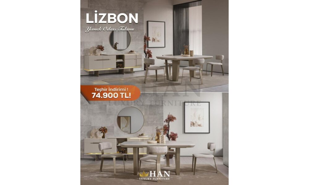 Lizbon Yemek Odasıı Han Mobilya