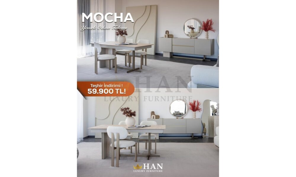 Mocha Yemek Odası Han Mobilya