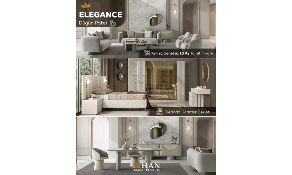 Elegance Düğün Paketi Han Mobilya