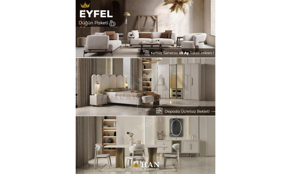 Eyfel Düğün Paketi Han Mobilya
