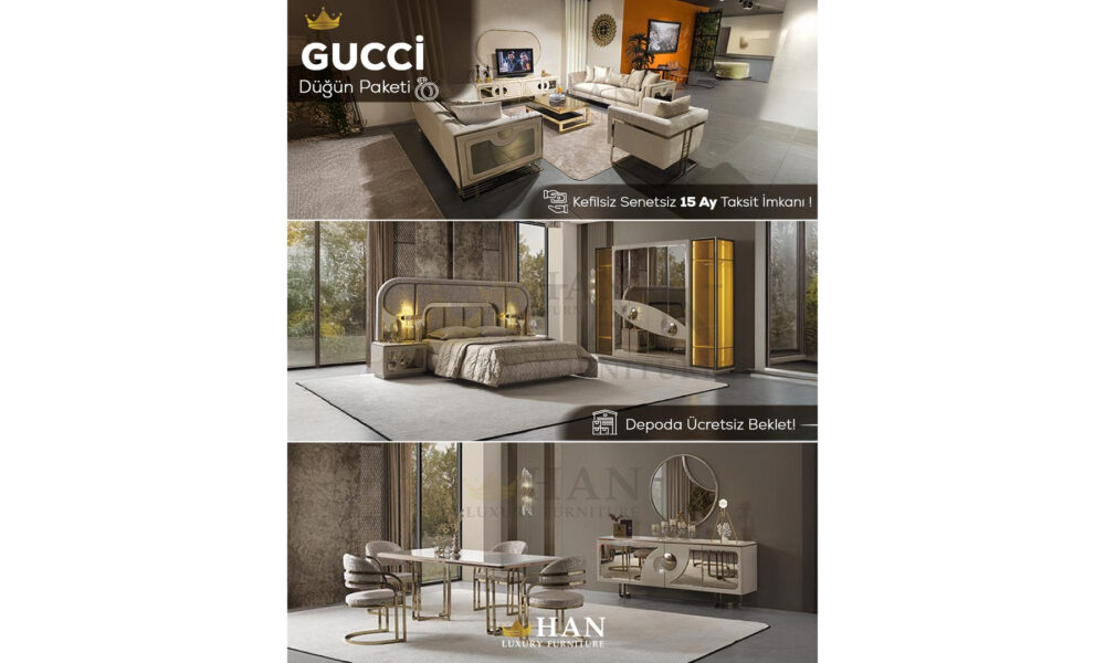 Gucci Düğün Paketi Han Mobilya