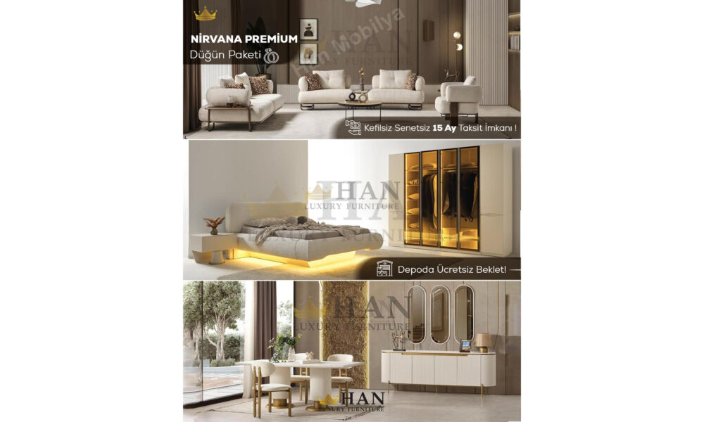 Nirvana Premium Düğün Paketi Han Mobilya