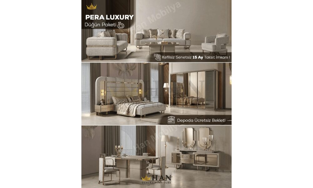 Pera Luxury Düğün Paketi Han Mobilya