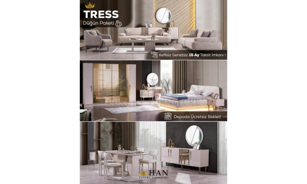 Tress Düğün Paketi Han Mobilya
