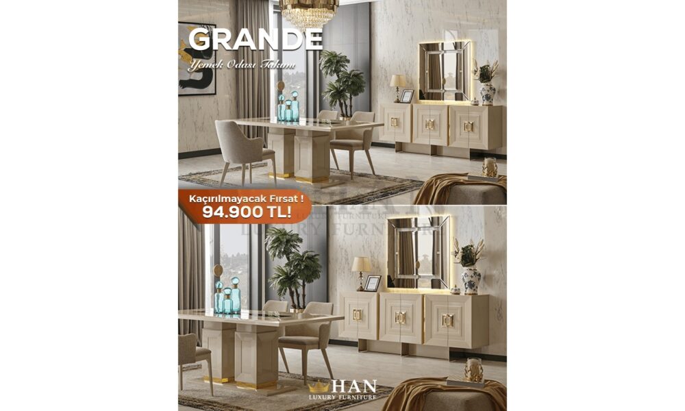 Grande Yemek Odası Han Mobilya