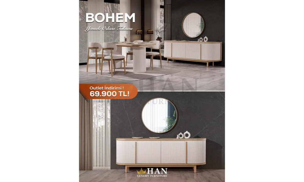 Bohem Yemek Odası Han Mobilya