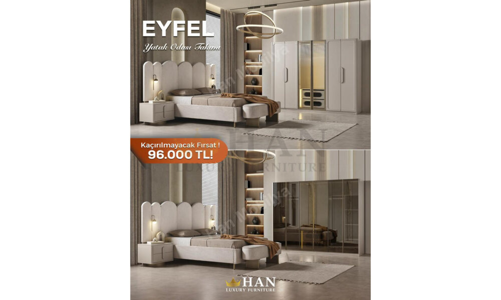 Eyfel Yatak Odası Han Mobilya