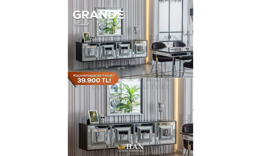 Grande Konsol Han Mobilya