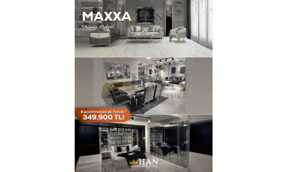 Maxxa Outlet Düğün Paketi Han Mobilya