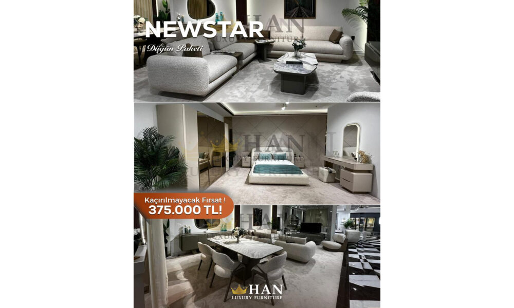 Newstar Outlet Düğün Paketi Han Mobilya
