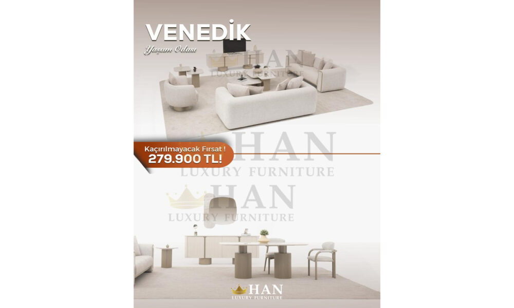 Venedik Yaşam Odası Han Mobilya