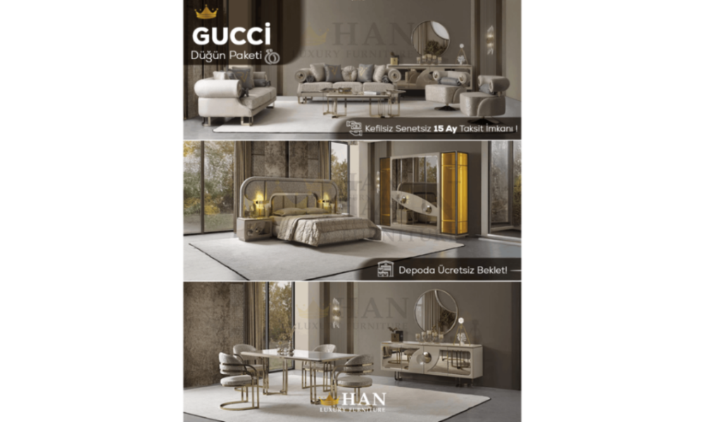 Gucci Düğün Paketi Han Mobilya